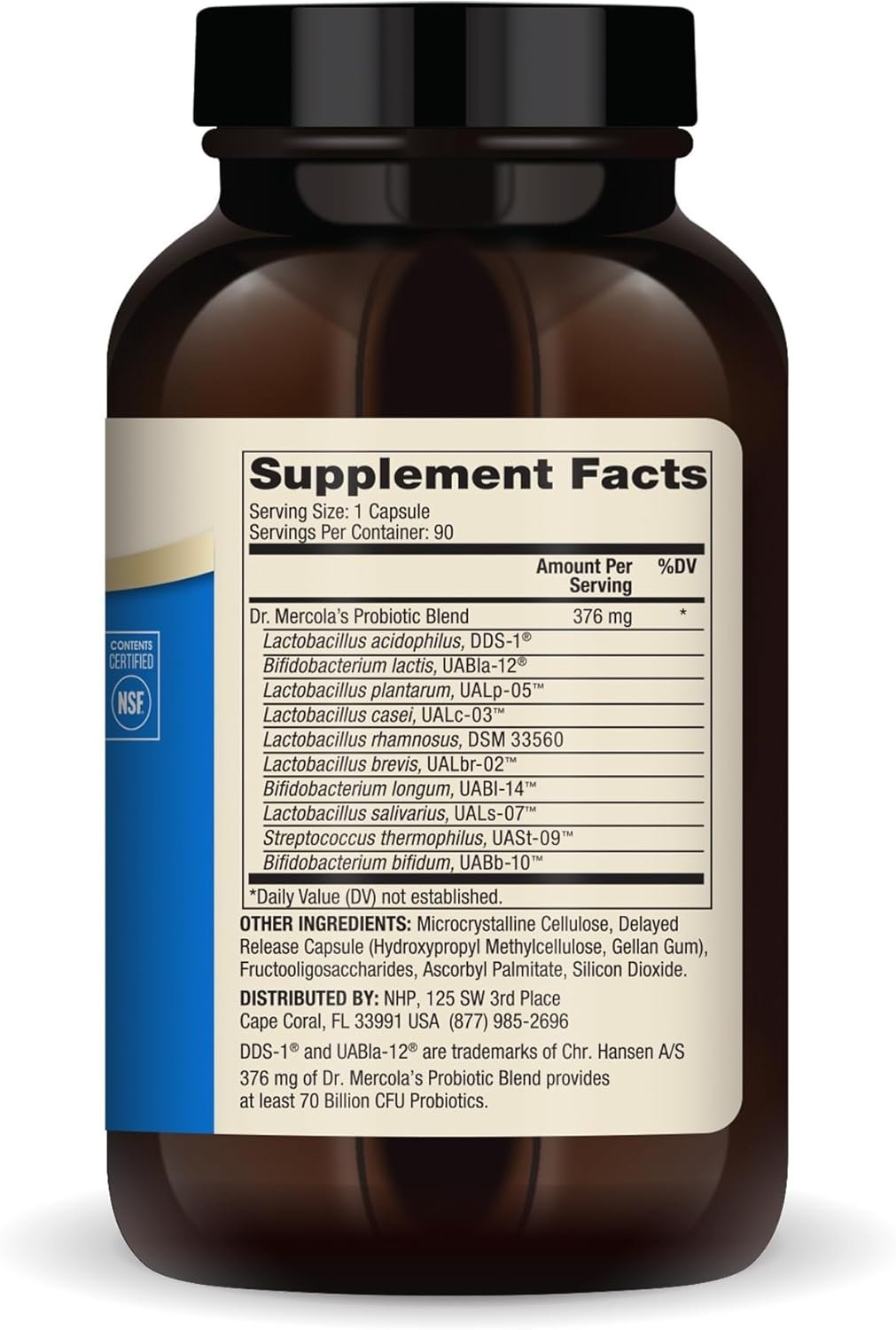 dr. mercola complete probiotics 70 billion cfu supports immune, digestive & gut health features 10 strains shelf stable gmo free, gluten free & soy free 90 capsules (90 servings) dr. mercola complete probiotics 70 billion cfu supports immune, digestive & gut health features 10 strains shelf stable gmo free, gluten free & soy free 90 capsules (90 servings)